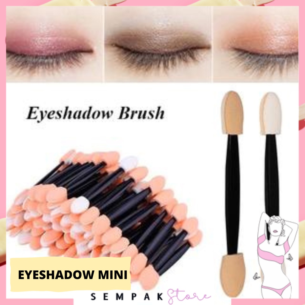 SS Kuas Eyeshadow Mini Brush Kuas Spon Make Up Mata Spons Eye Shadow Disposable