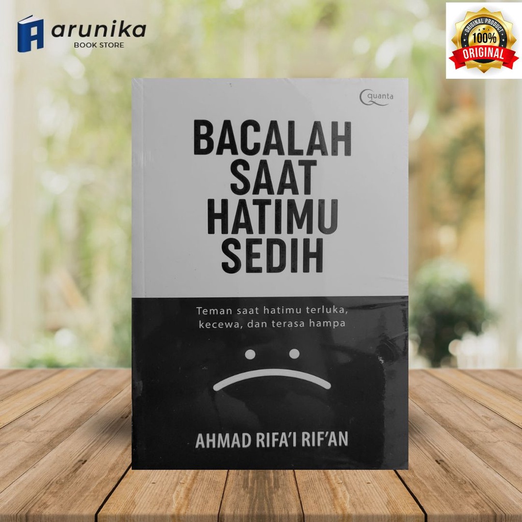 Bacalah Saat Hatimu Sedih / Original
