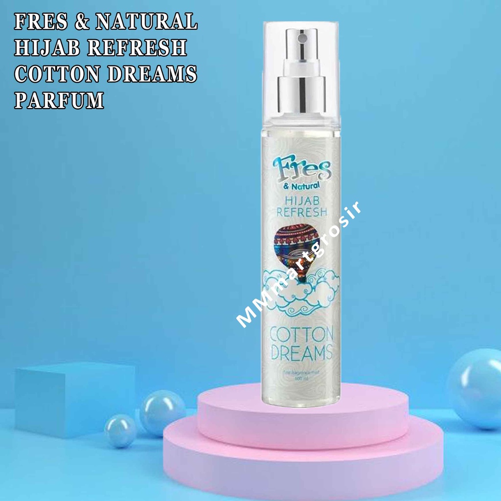 Parfum Fresh &amp; Naturals Hijab Refresh/Minyak Wangi/Cotton Dreams/100ml