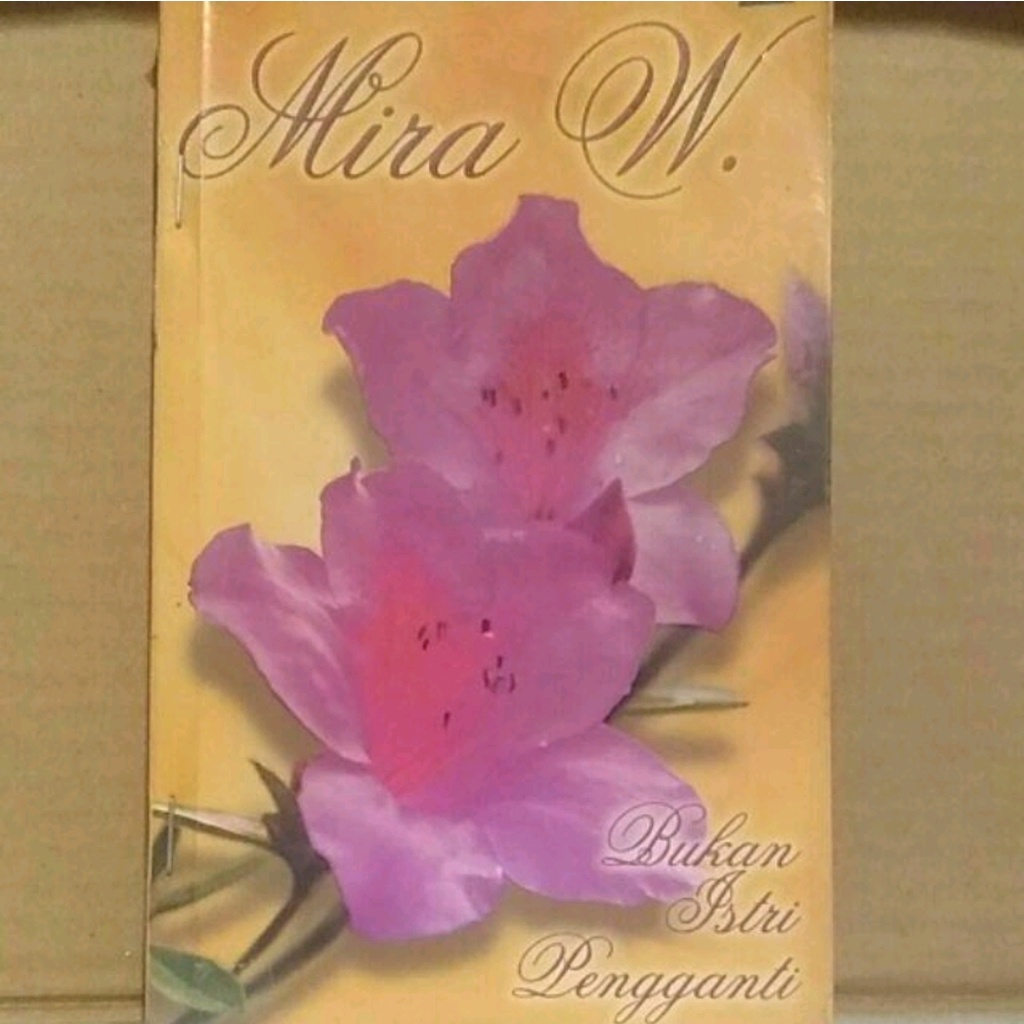 Novel - Bukan Istri Pengganti | Mira W.