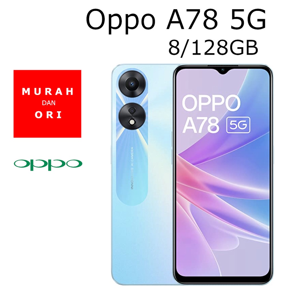 Oppo A78 5G 8/12GB 4G 8/256GB