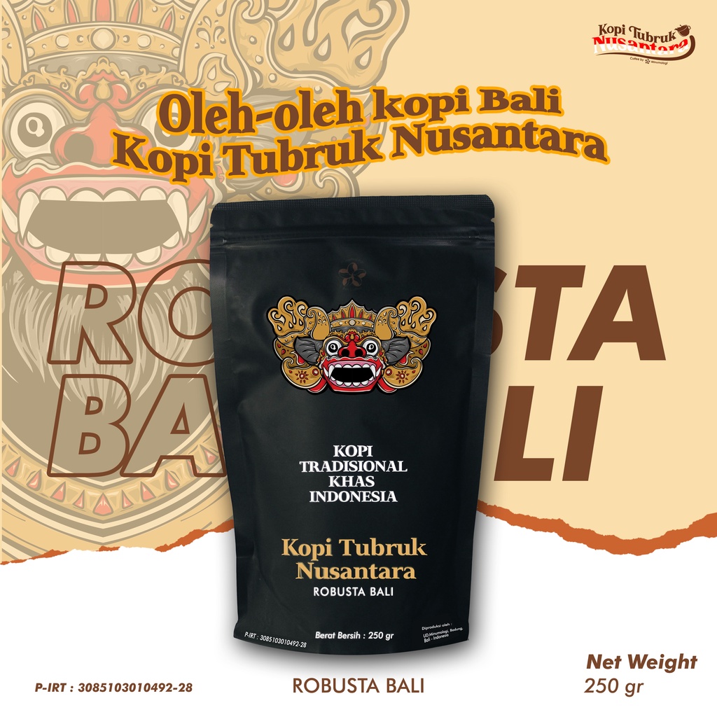 

Kopi Tubruk Nusantara Robusta Bali / Kopi Bubuk Halus Bali / Oleh Oleh Kopi Khas Bali 250gr