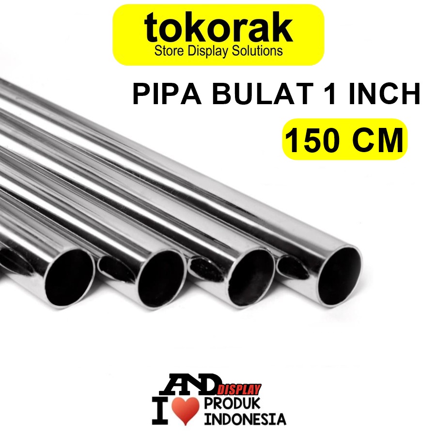 PIPA BULAT 1 INCH 25MM P.150CM STAINLESS STEEL