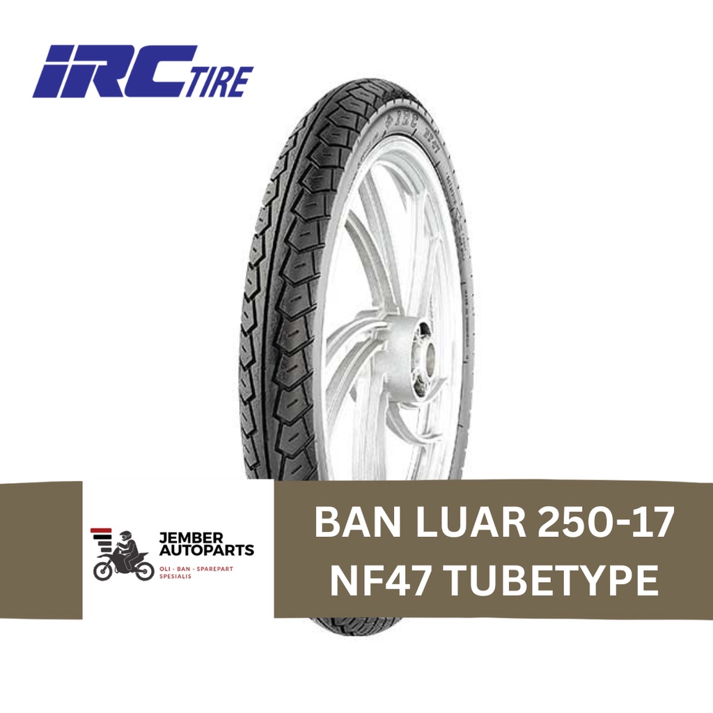 Ban Luar 250-17 IRC NF47 Tubetype Motor Vega Jupiter Supra Kharisma Revo Lama