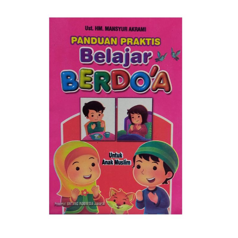 Buku Anak Muslim Panduan Praktis Belajar Berdoa Untuk Anak - TBS