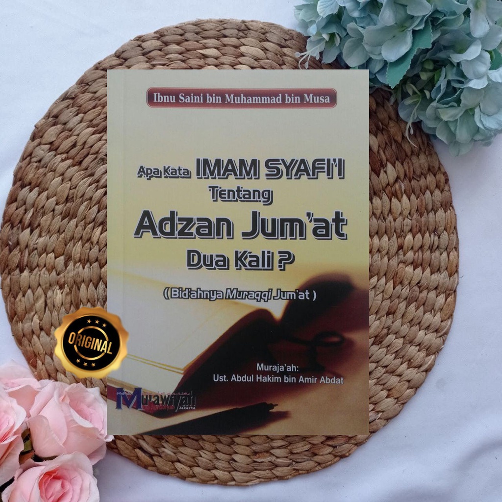 Buku Apa Kata Imam Syafii Tentang Adzan Jumat Dua Kali