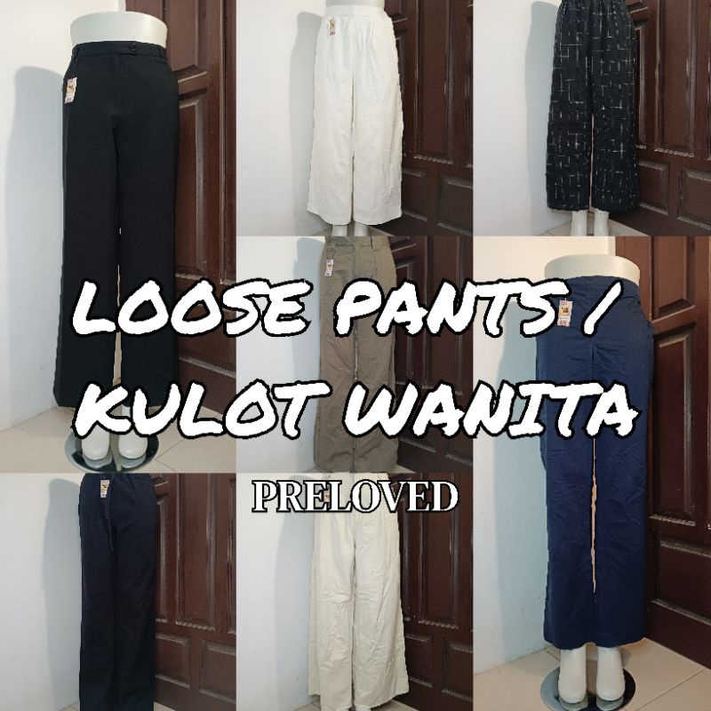 LOOSE PANTS KULOT WANITA PRELOVED