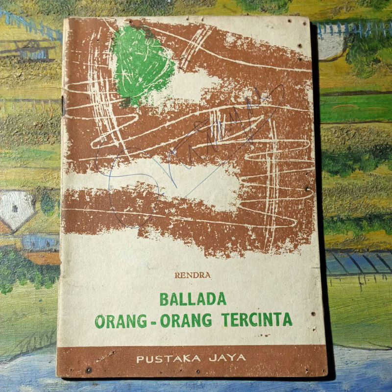 Buku ballada orang-orang tercinta, Rendra