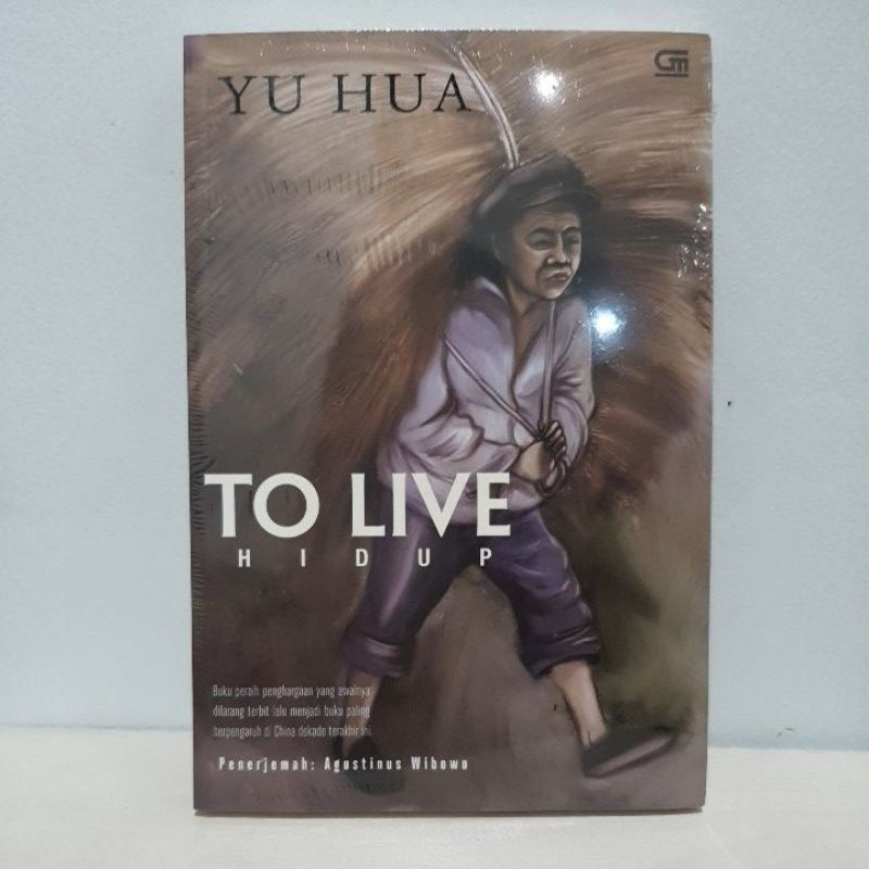 NEW NOVEL TO LIVE HIDUP BY YU HUA