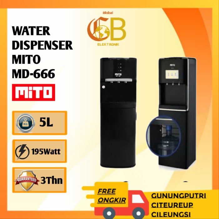 WATER DISPENSER MITO MD-666/DIPENSER GALON BAWAH MITO