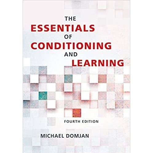 

The Essentials of Conditioning and Learning