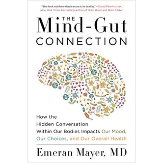 

The Mind-Gut Connection: How the Hidden Conversation Within Our Bodies
