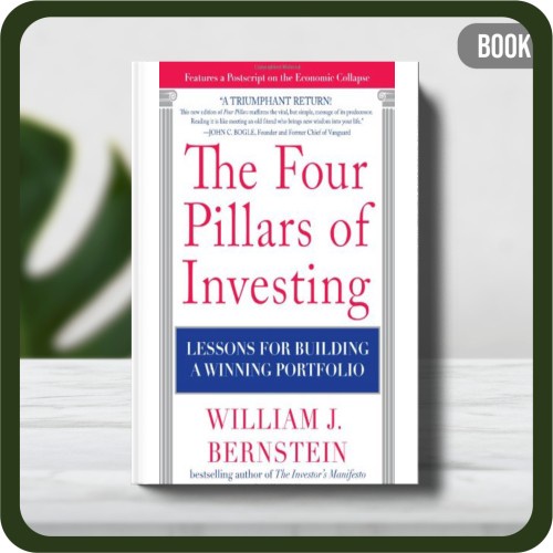 

Buku - The Four Pillars of Investing