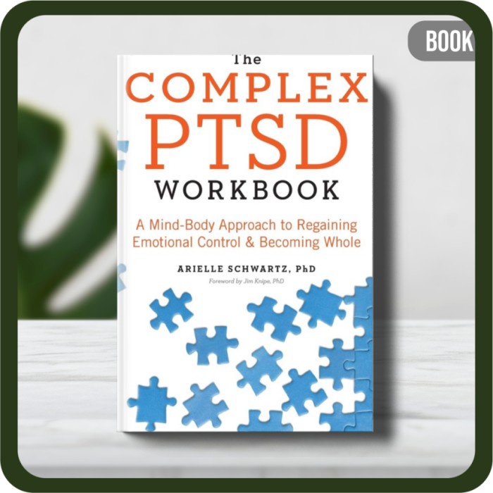 

Buku - The Complex PTSD Workbook