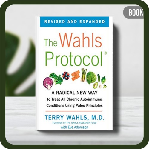 

Buku - The Wahls Protocol A Radical New Way Revised and Expanded