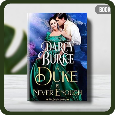 

Buku - A Duke is Never Enough The Untouchables: The Spitfire Society