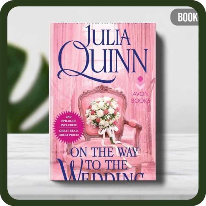 

Buku - On the Way to the Wedding With 2nd Epilogue by Quinn Julia