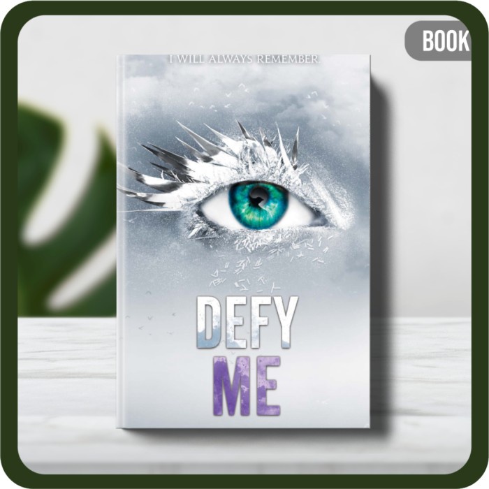 

Buku - Mafi Tahereh Defy Me