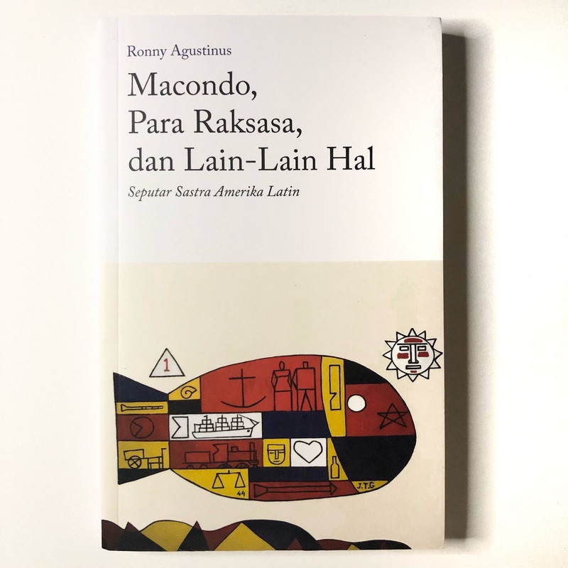 [Buku Preloved Indonesia] Macondo, Para Raksasa, dan Lain-Lain Hal - Ronny Agustinus