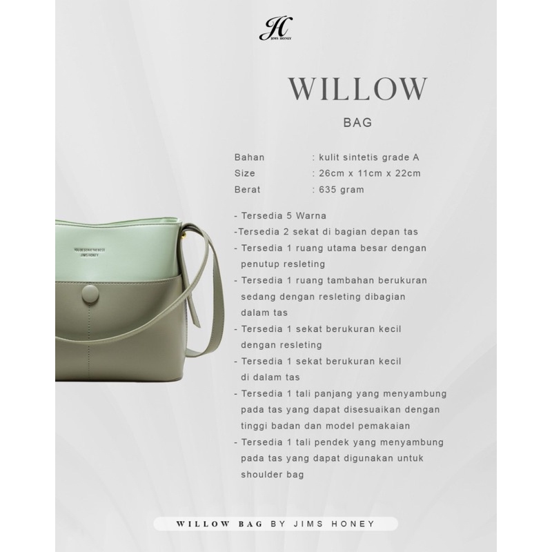 JIMS HONEY WILLOW BAG