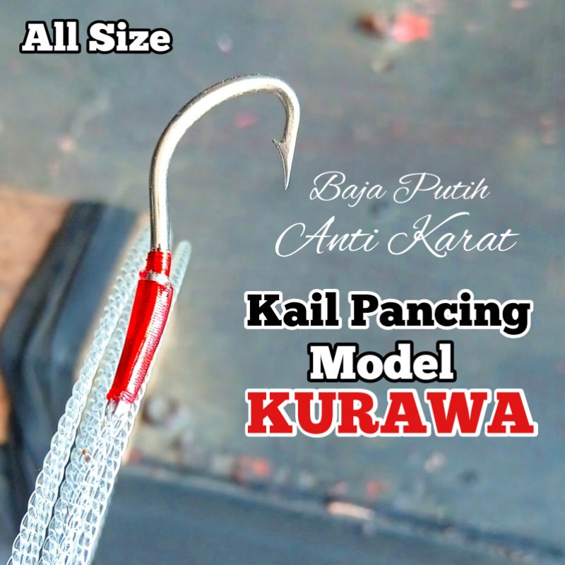 kail pancing belut model Kurawa anti mocel