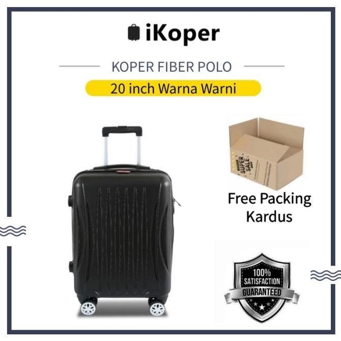 Koper 20 Inch Polo Koper Size Koper Fiber Koper Murah Koper Import Termurah Star Seller