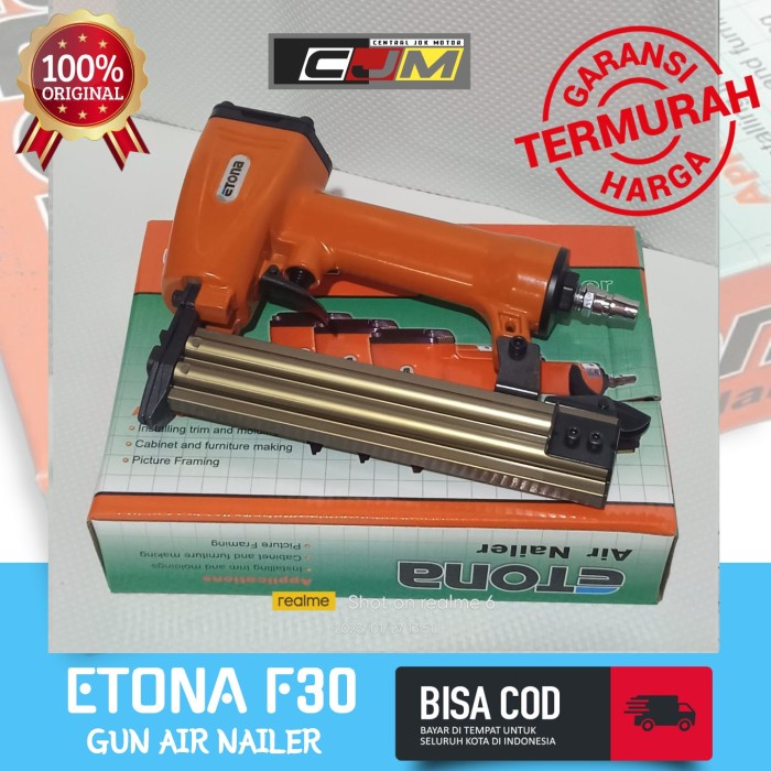 Terlaris Etona F30 Gun Air Nailer - Mesin Tembak Angin Kompresor - Paku Lurus