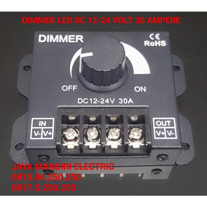Dimmer LED DC 12v-24v 30a / 12volt-24volt 30ampere / 12 volt 30 ampere
