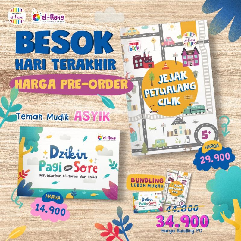 

dzikir pagi petang + jejak petualang cilik