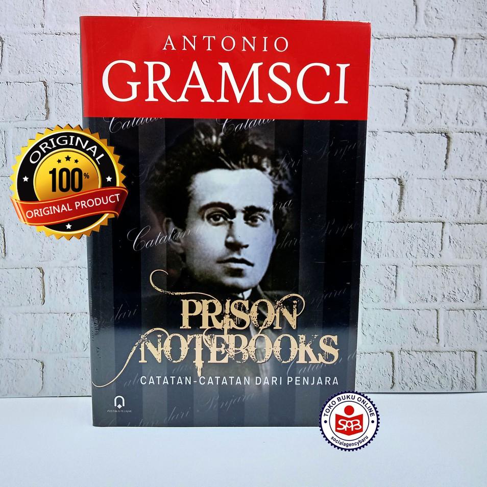 

Terbaik Prison Notebooks : Catatan Catatan Dari Penjara - Antonio Gramsci