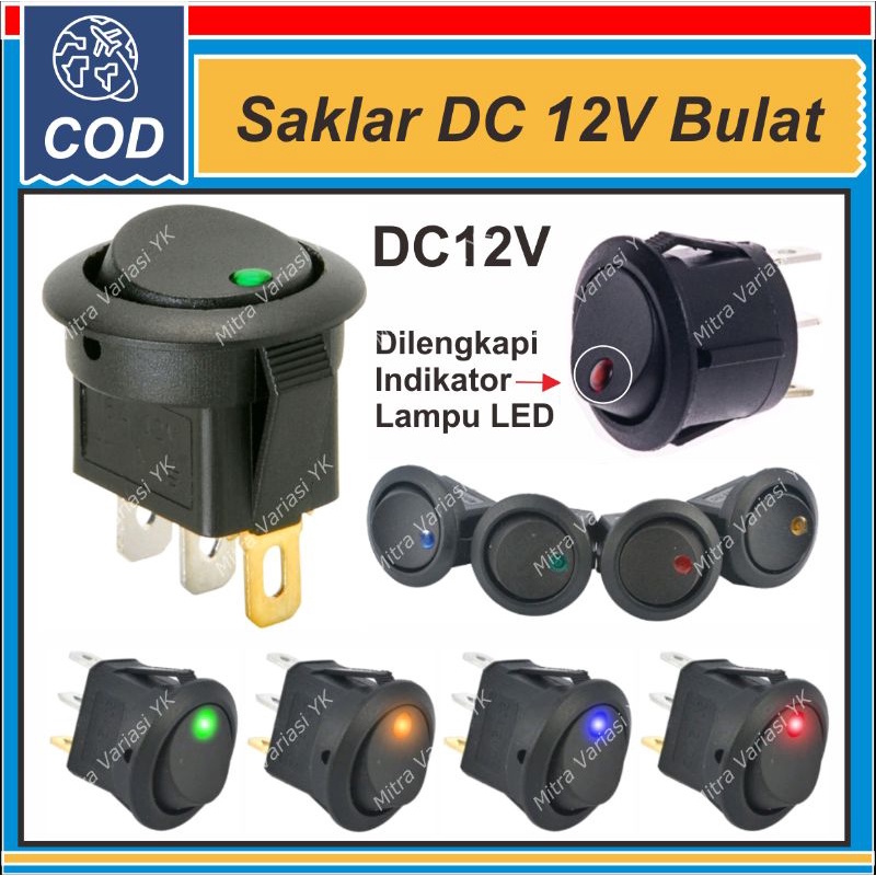 SAKLAR DC 12V 12 VOLT SWITCH ON OFF ON HITAM  BULAT 2 PIN TANAM DILENGKAPI LAMPU INDIKATOR LED MOBIL