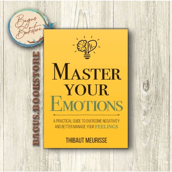 

Produk Favorit CC Ver Eng/Ind_ Master Your Emotions - Thibaut Meurisse