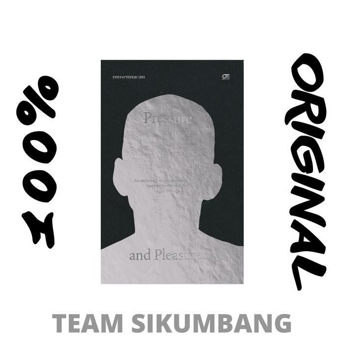 Diskon Spesial Buku Pressure And Pleasure By Museumacan Terbaru