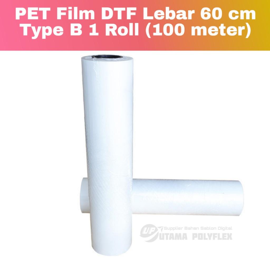 

(Khusus Rollan) Transfer PET Film DTF Lebar 60 cm Type B Atas Doff Bawah Glossy / Sablon Digital FTG