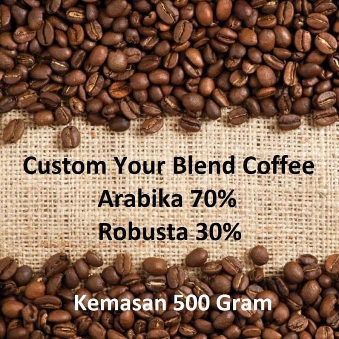 

Custom Blend Coffee 70% Kopi Arabika Dan 30% Kopi Robusta Mix 500 GRAM