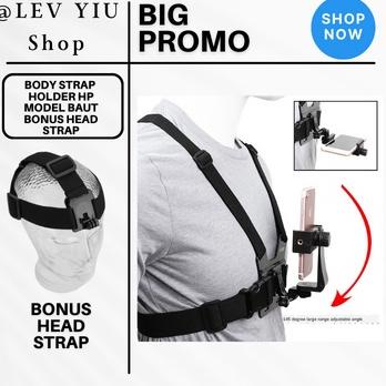 COD  Body Strap Hp Holder Hp Motor Di Dada Chest Strap Hp Vlog Dada Untuk Motovlog Mount Kamera / Ch