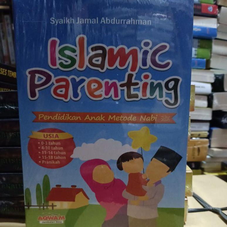 

[NEW !!] buku islamic parenting pendidikan anak metode nabi by syaikh jamal abdurrahman [KODE 540]