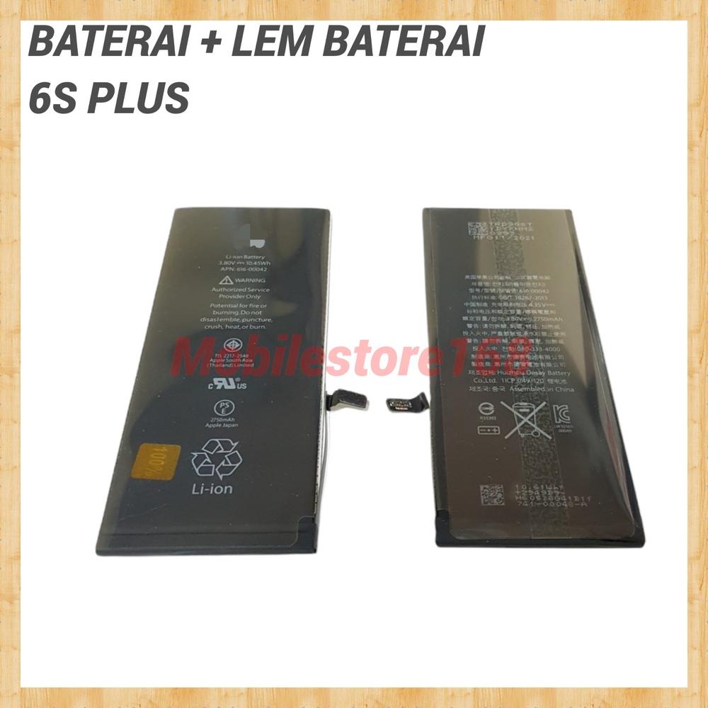 Baterai + Lem Baterai 6S Plus