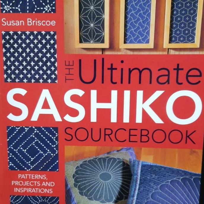 The Ultimate Sashiko Sourcebook | Buku Sashiko