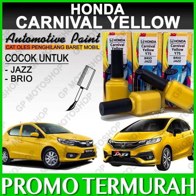 HONDA CARNIVAL YELLOW CAT OLES PENGHILANG BARET MOBIL JAZZ BRIO KUNING