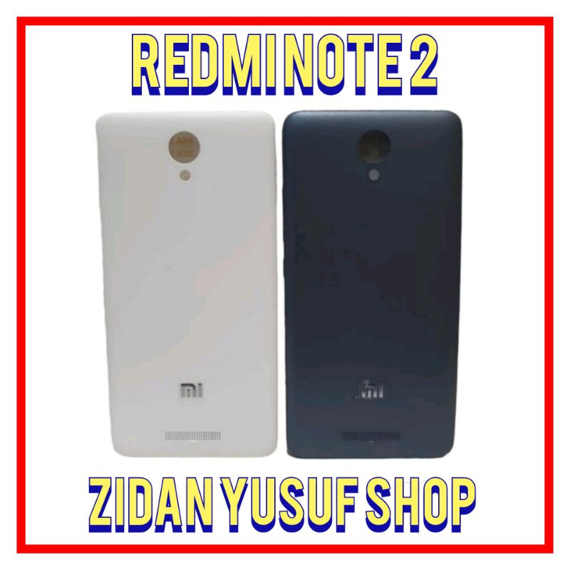 BACKDOOR BACK COVER KESING CASING HOUSING XIAOMI REDMI NOTE 2 / NOTE 2 PRIME TUTUP BELAKANG ORIGINAL