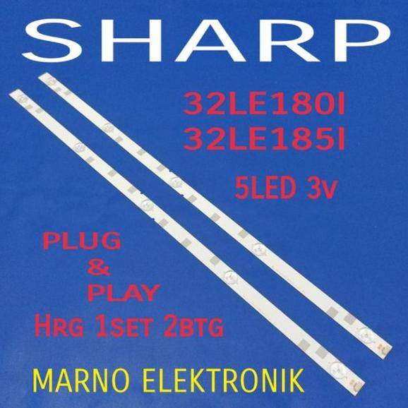 LAMPU BACKLIGHT BL LED TV SHARP 31IN lc-32LE180I LC-32LE185I LC32LE185I LC32LE180I 5K 3V 32LE180I 32