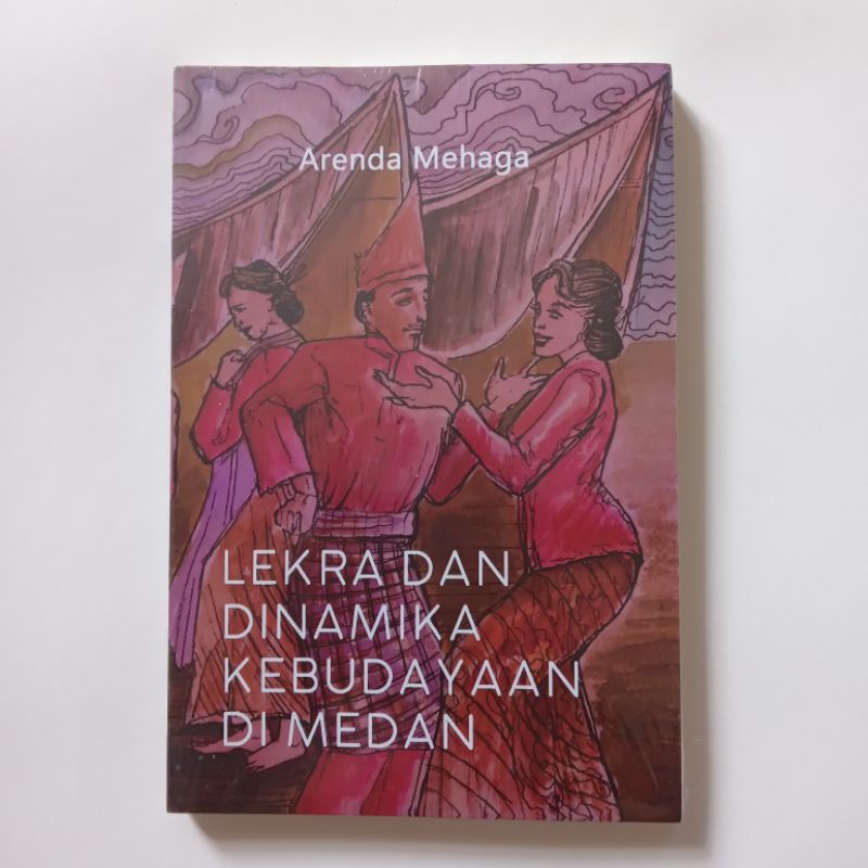 LEKRA DAN DINAMIKA KEBUDAYAAN DI MEDAN