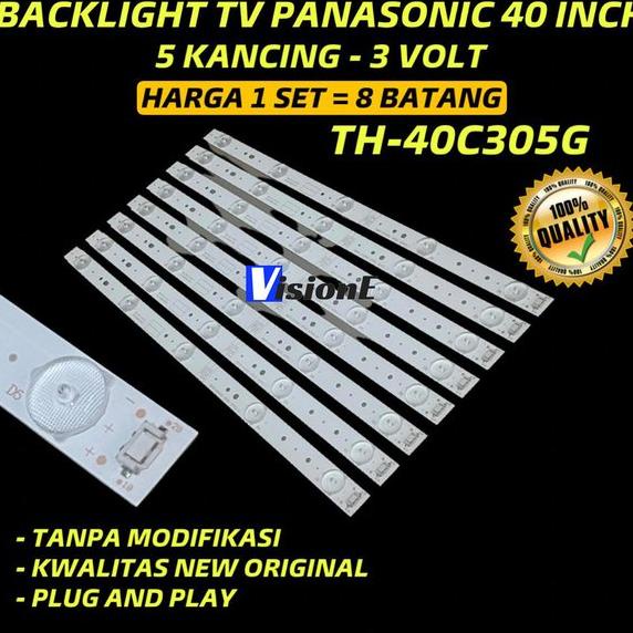 BACKLIGHT TV LED PANASONIC 40 INC TH-40C305G TH40C305G 40C305G 40C305 LAMPU LED BL 40IN 5K 3V