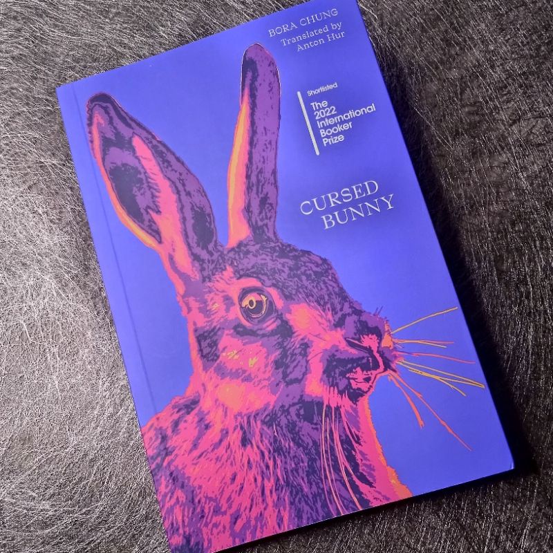 Cursed Bunny by Bora Chung (Preloved)