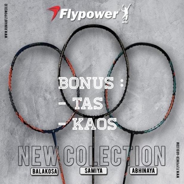 RAKET BADMINTON FLYPOWER BALAKOSA ABHINAYA SAMIYA ORGINAL