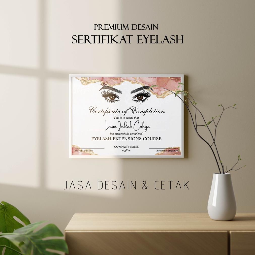 ( Bisa Cod ) mp72 b Sertifikat Eyelash Jasa Desain dan Cetak Sertifikat Kursus Eyelash Certificate P