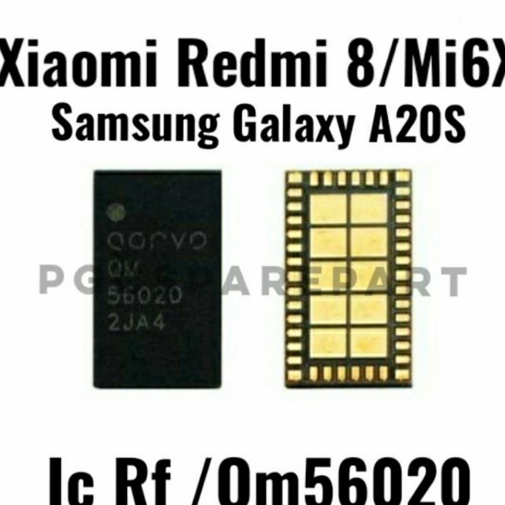 Harga lebay Original New - IC RF - IC Qm56020 -QM56020 Xiaomi Redmi 8 Mi6 Samsung Galaxy  A20S