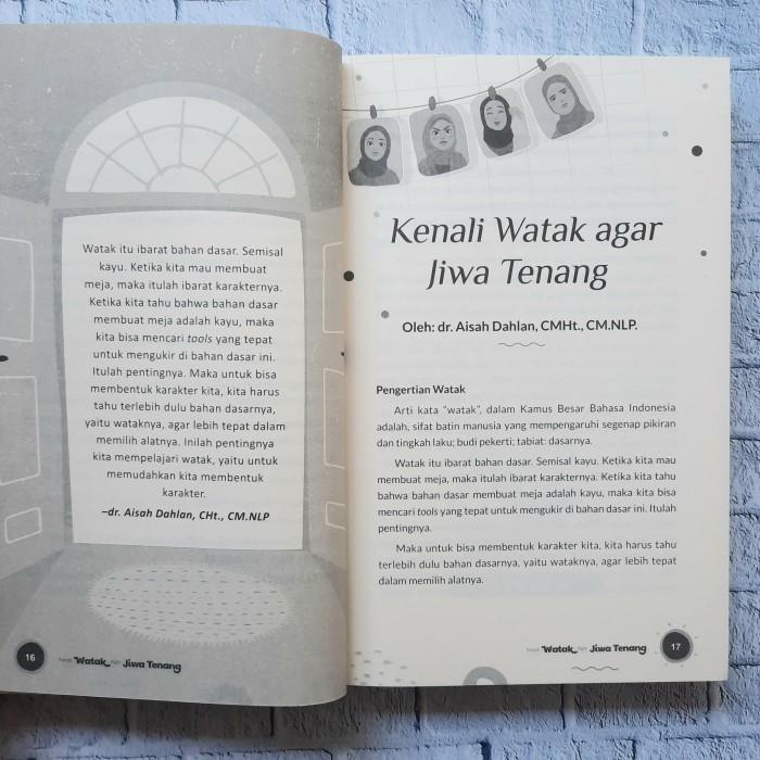 

Kenali Watak Agar Jiwa Tenang - Dr. Aisyah Dahlan, Chmt,.Cm.Nlp, Dkk
