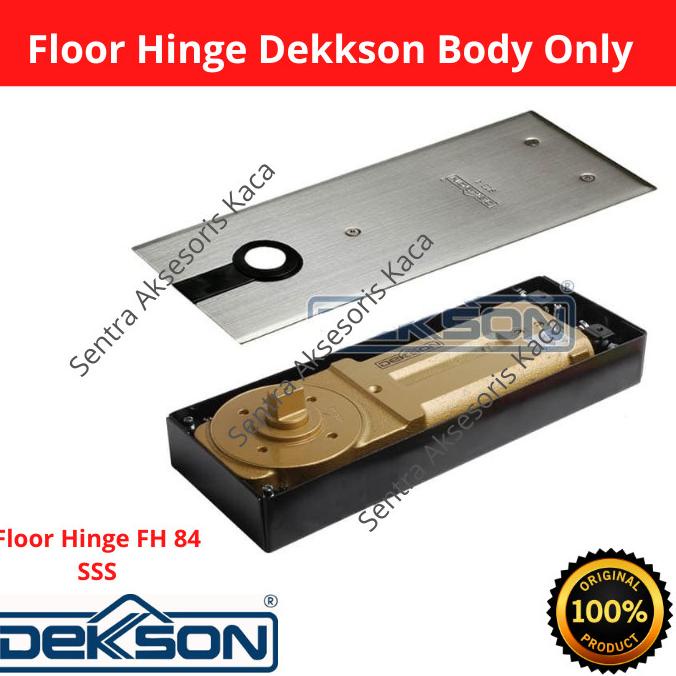 Floor Hinge Dekkson/Engsel Lantai Fh 84 Sss